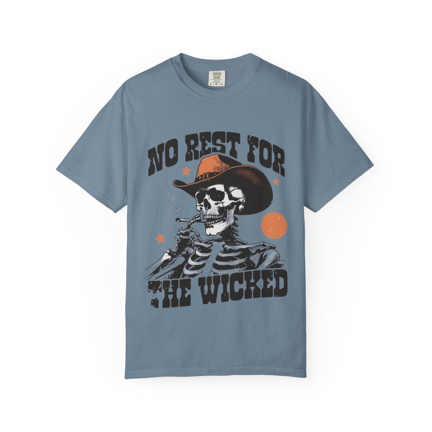 No Rest for the Wicked Tee