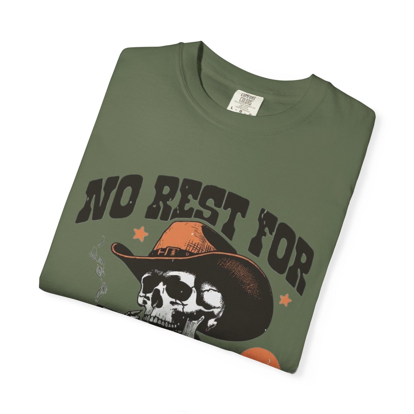 No Rest for the Wicked Tee