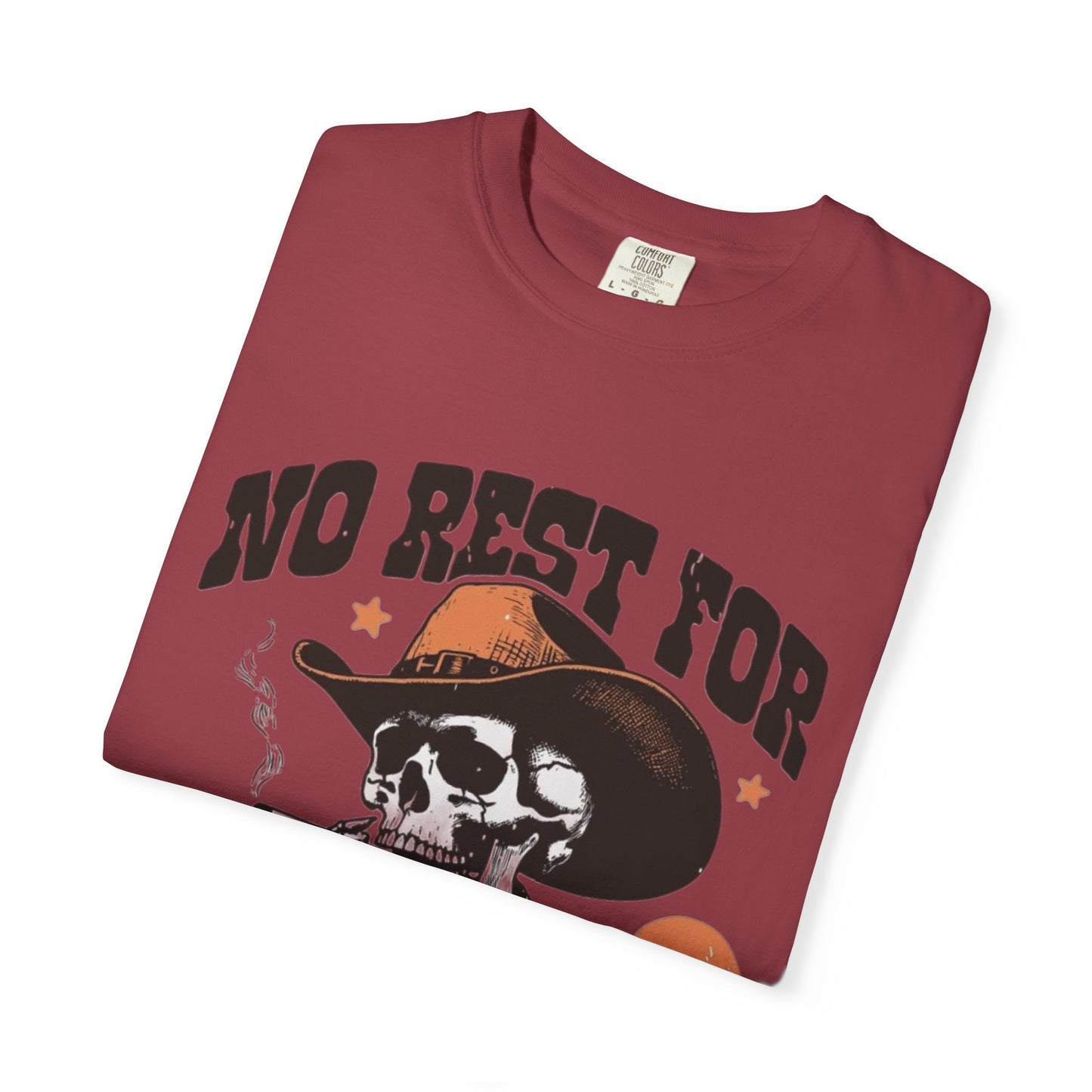 No Rest for the Wicked Tee
