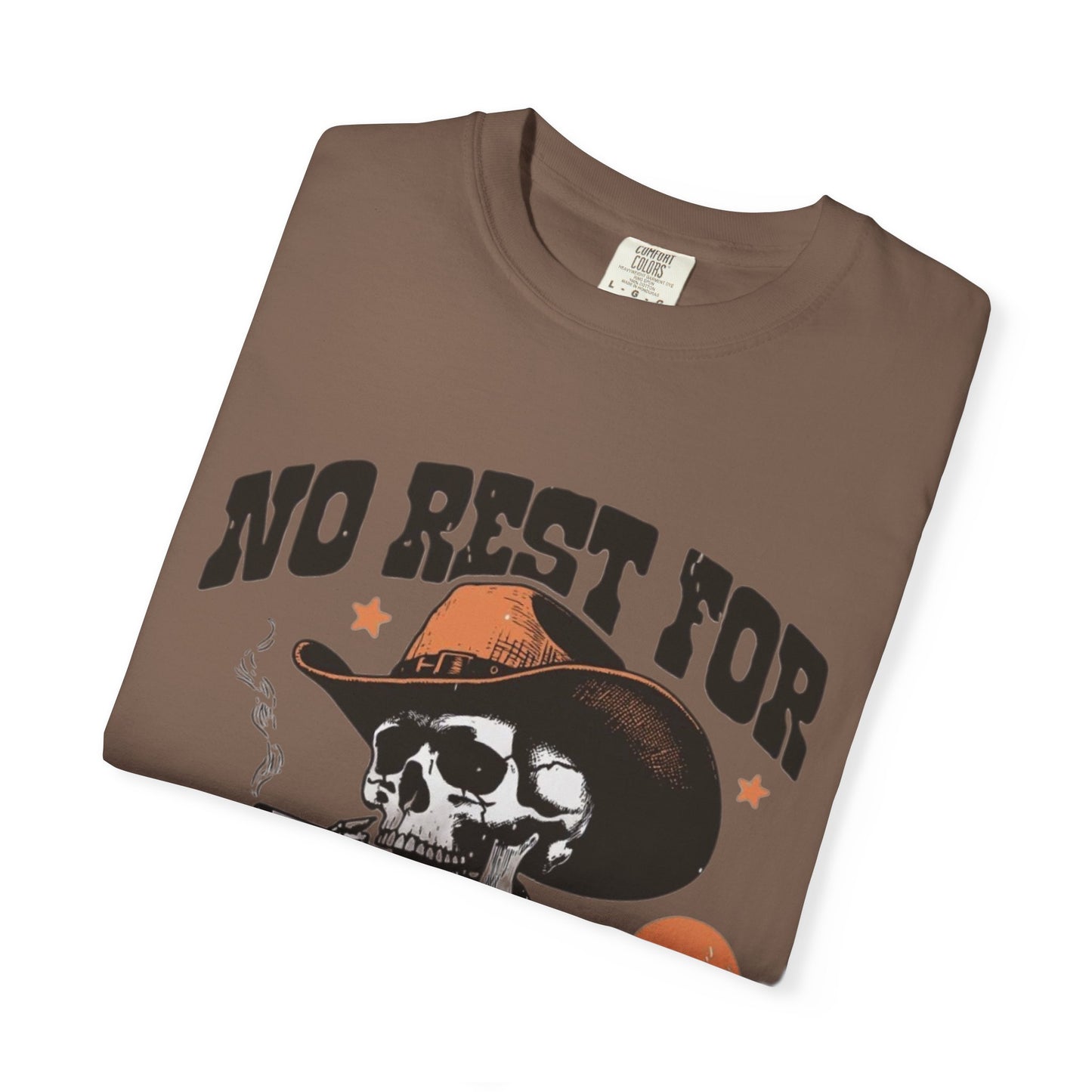 No Rest for the Wicked Tee