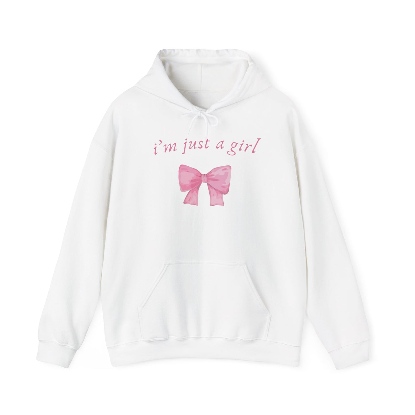 I'm Just a Girl Hoodie