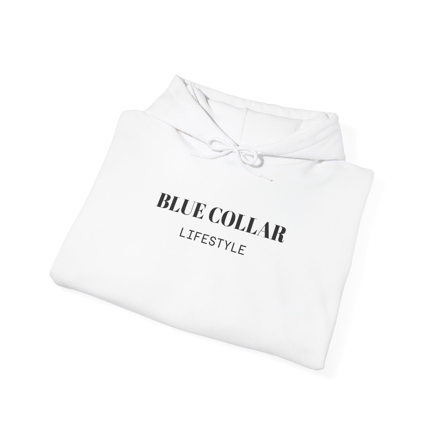 Blue Collar Lifestyle Hoodie