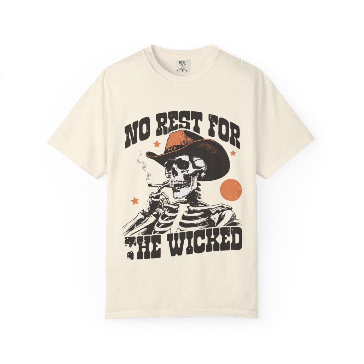 No Rest for the Wicked Tee