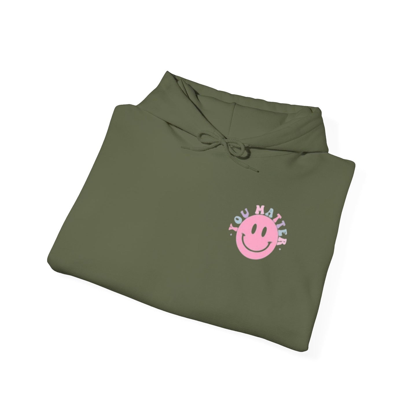 You Matter Hoodie