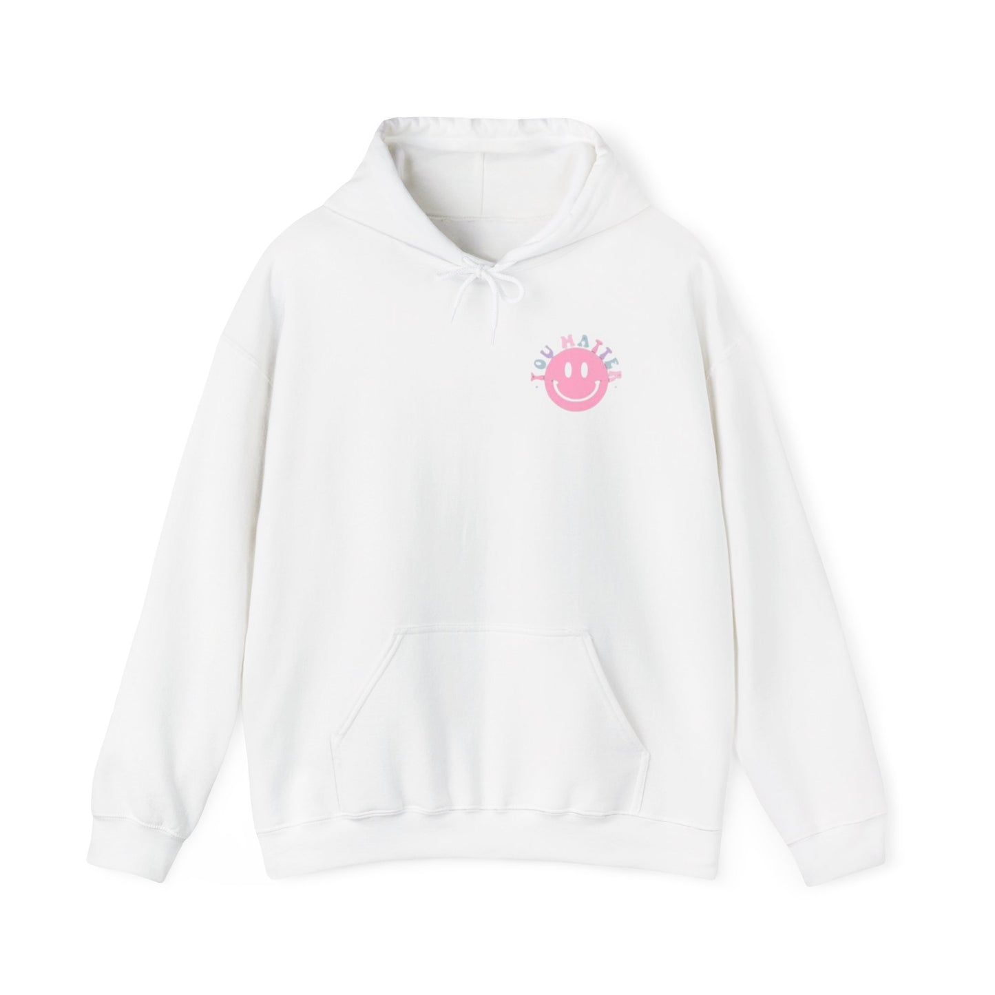 You Matter Hoodie