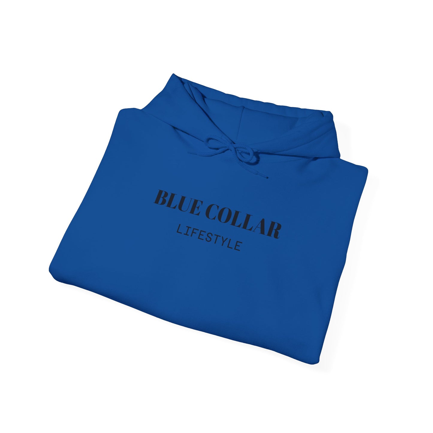 Blue Collar Lifestyle Hoodie