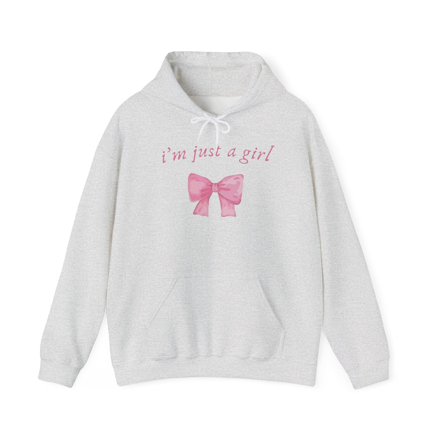 I'm Just a Girl Hoodie