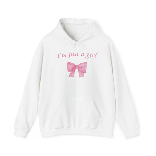 I'm Just a Girl Hoodie